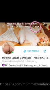 mommablondebombshell - Just hit 50 000 likes on only fans thank you guys so awesome momma 