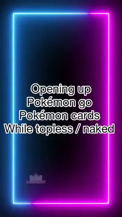 Topless naked pok mon card openings open up some pok mon card packs 