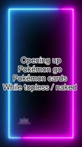 Topless naked pok mon card openings open up some pok mon card packs
