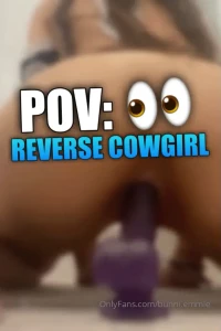 bunni-emmie - Reverse cowgirl pov my pussy and ass are gonna show you exactly how i part 3 