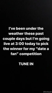 Sorry guys i ve been under the weather but i m going live on instagram