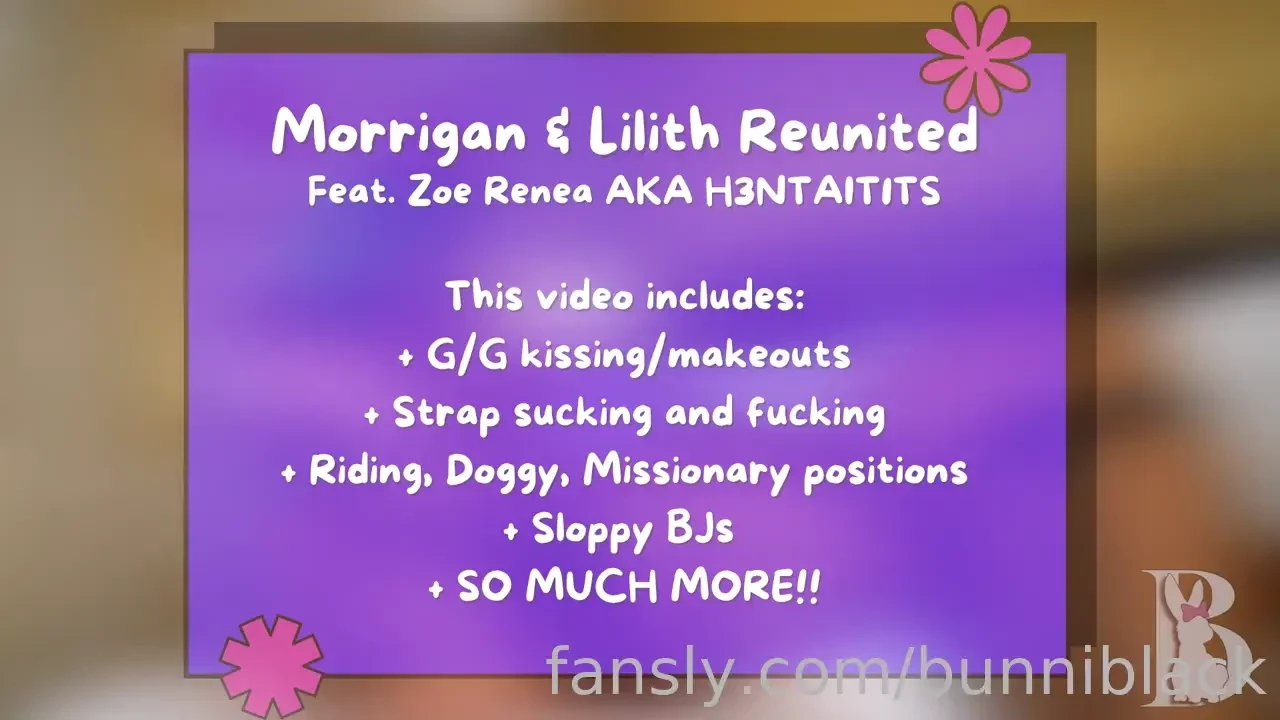 Morrigan amp lilith reunited feat zoe renea aka h3ntait1ts lilith has 