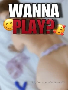 lasirena69 - I wanna play rn care to join part 8 