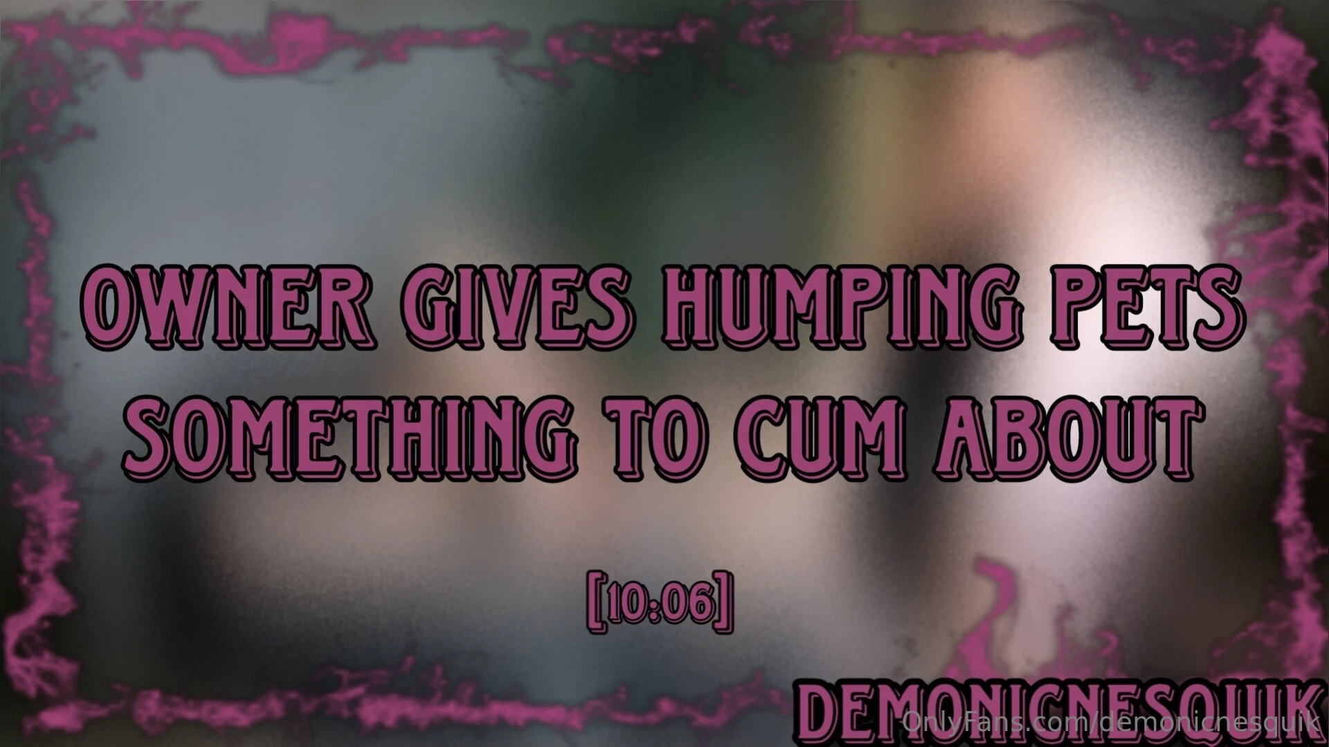 Owner gives humping pets something to cum about 10 05 scotts pets won 