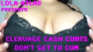 Cleavage cash cunts don t get to cum cleavage cash cunts like you don