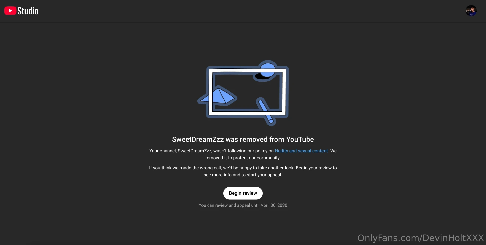 Youtube banned my channel fyi lol 