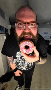 Me i just want someone to eat a donut off my cock me a few minutes part 3