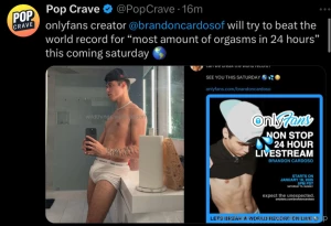 Will brandoncardoso break the world record for most amount of orgasms part 1