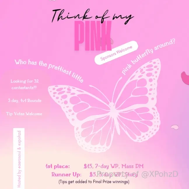 Think of my pink contest is calling all you sweet butterflies to open 