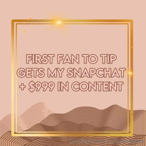 Be the first to tip and get 999 in content my snap part 1