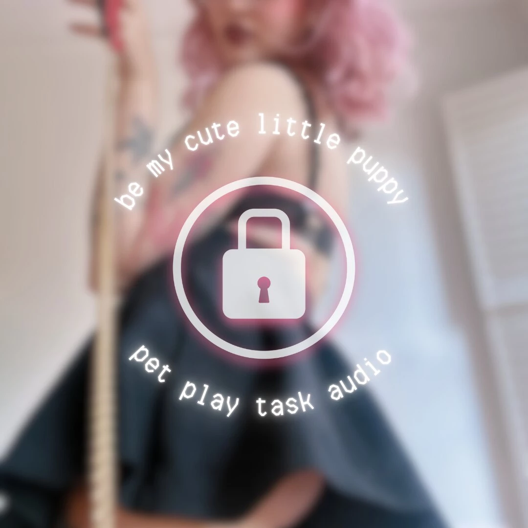 You really wanna be my cute little puppy to toy with then follow my 