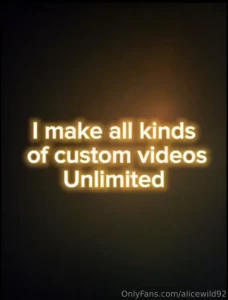 I make all kinds of custom videos unlimited