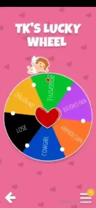 Tk s lucky wheel friday night i had a few drinks and am in a really