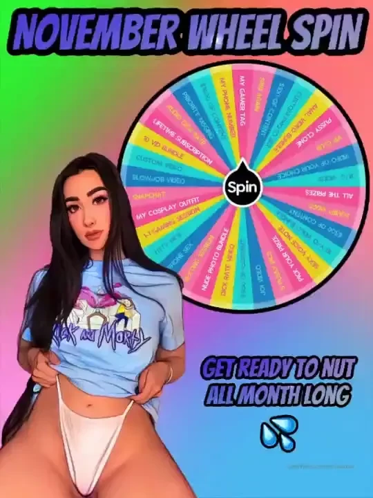 Get ready to nut all month long with my november wheel spin jam packed 