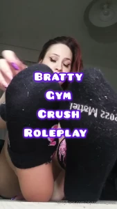 alyssaford-free - Bratty gym crush roleplay i am your gym crush you love being around 