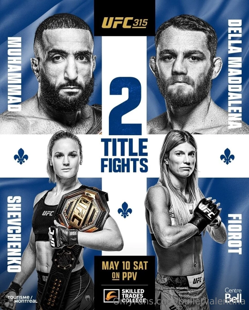 Official poster for ufc 315 in montreal canada andstill 