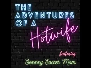 I was a podcast guest and then started my own sexxxysoccermomfree has 