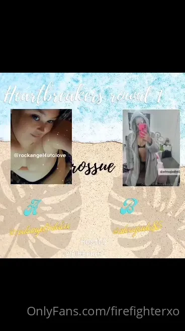 Heartbreakers round 1 a rockangel4utolove vs b alexajade85 hosted by 