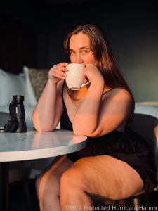 Good morning please sit and have some coffee with me xoxo pawg