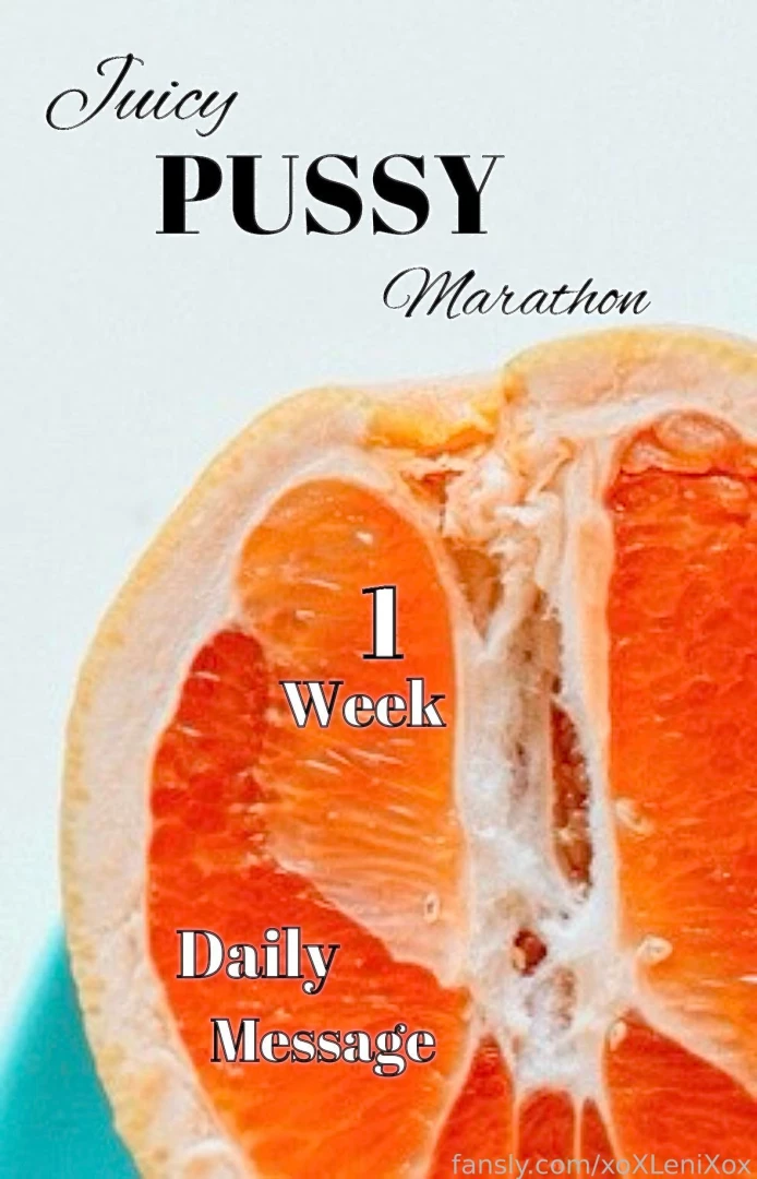 Juicy pussy marathon a delicious picture of my juicy pussy every day 