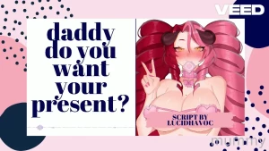 Asmr - erotic audio daddy do you want your present daddy i brought you