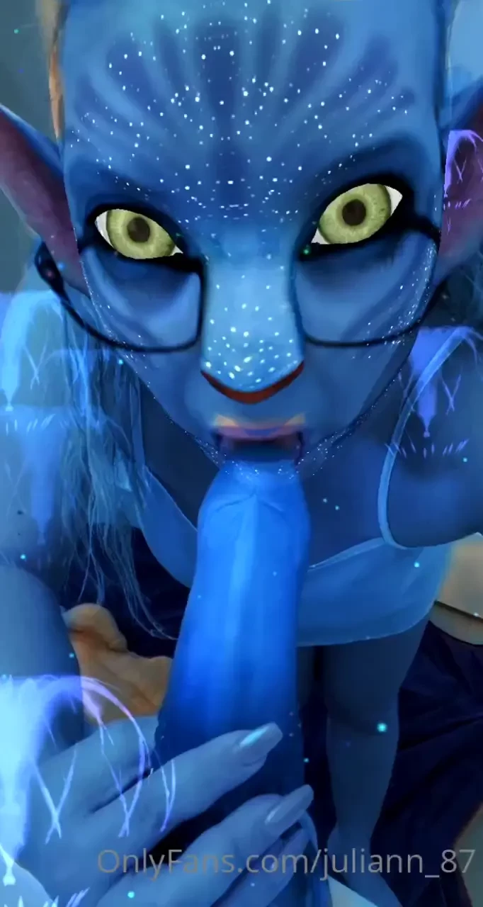 Would you still fuck me if i was an avatar 