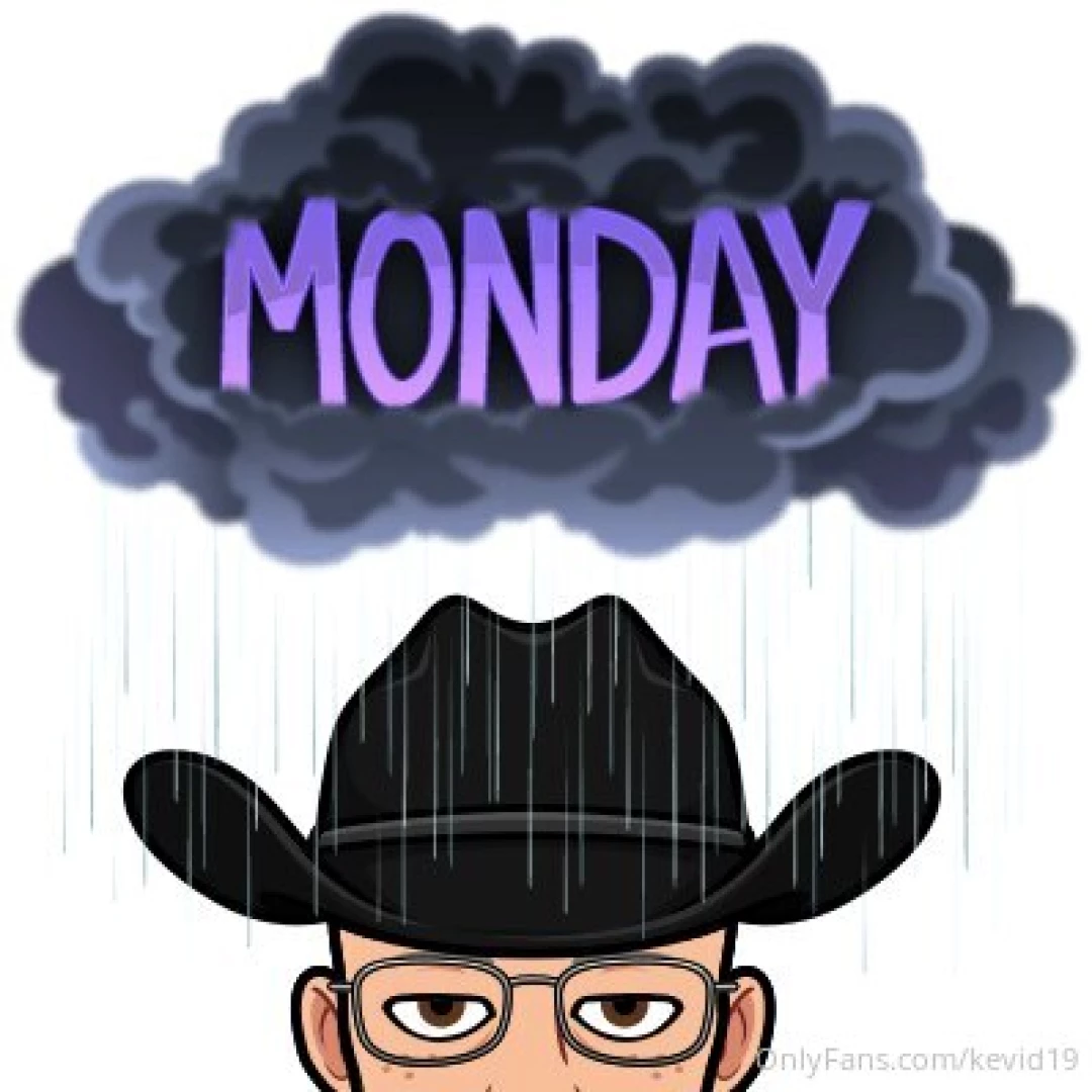 Monday how many times do i have to flush to be rid of you 