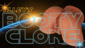 Alley s booty clones available now dm me to get yours 1st 5 guys to