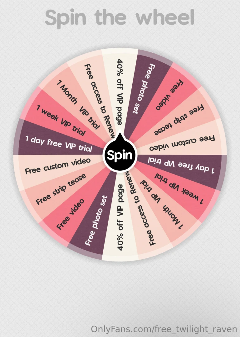 Spin the wheel 1 spin for 3 3 spins for 7 3 spins max per person 