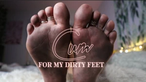 Cum for my dirty feet i just love getting you all hot amp bothered