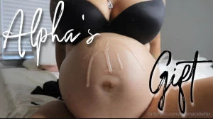 Alpha s gift damn we really fucked up the bed huh if you must know it