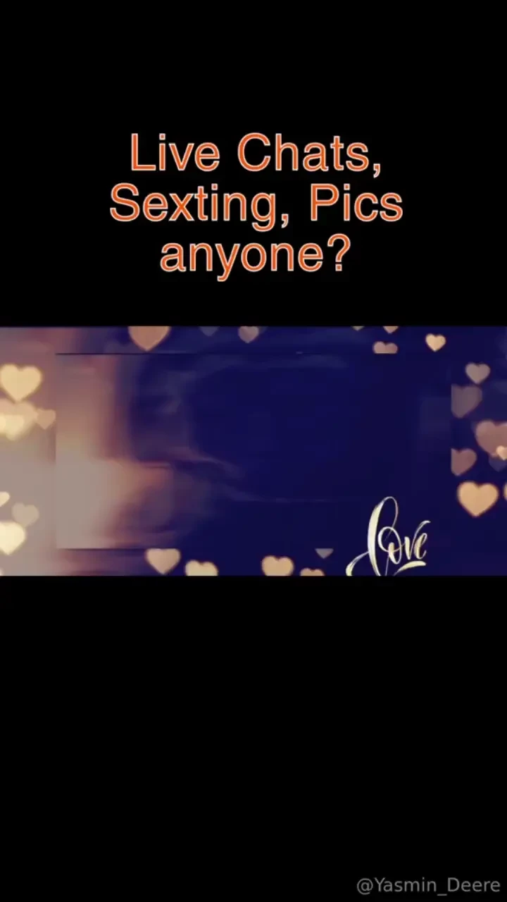 Im horny so live chats sexting pics vids anyone 