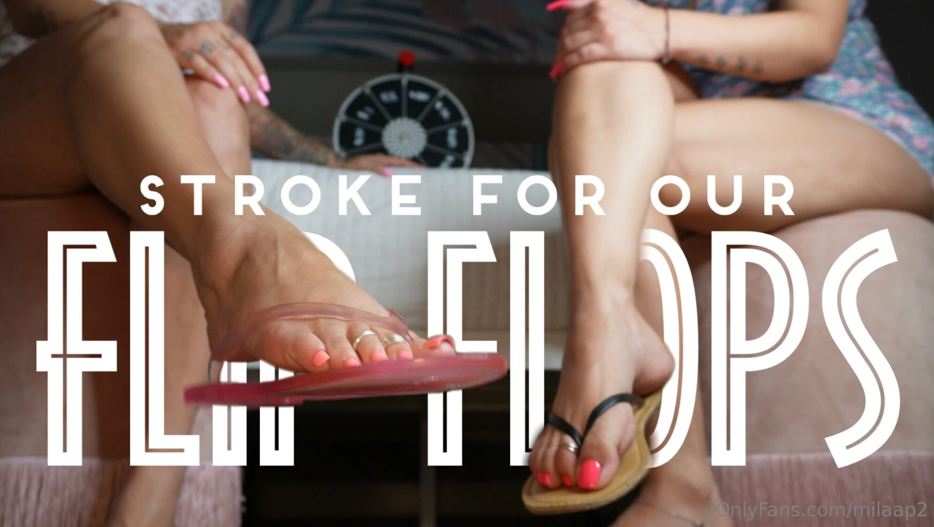 Stroke to our flip flops - we know how weak you are for our pretty 