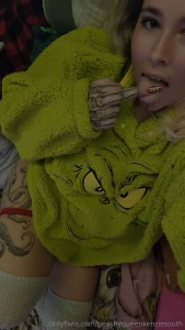 Your a mean one mr grinch i made the naughty list who is gunna cum and part 1