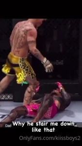 He made me his little bitch he beat me the stepped over me like i m a