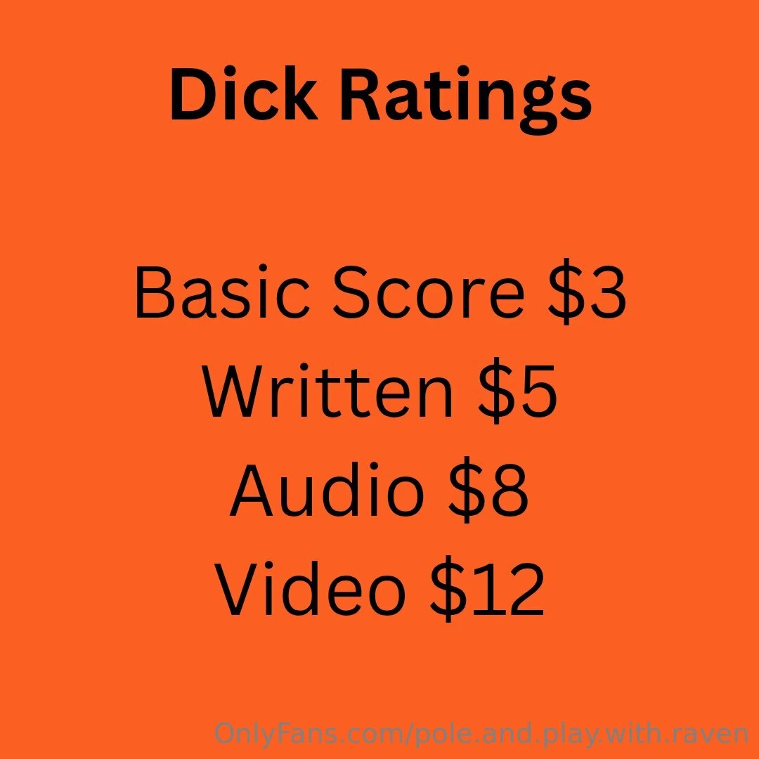 I now offer dick ratings 
