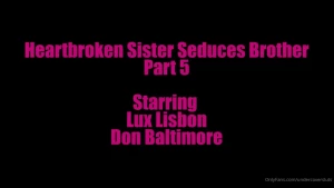 Heartbroken step-sister seduces step-brother pt 5 - preview here - see