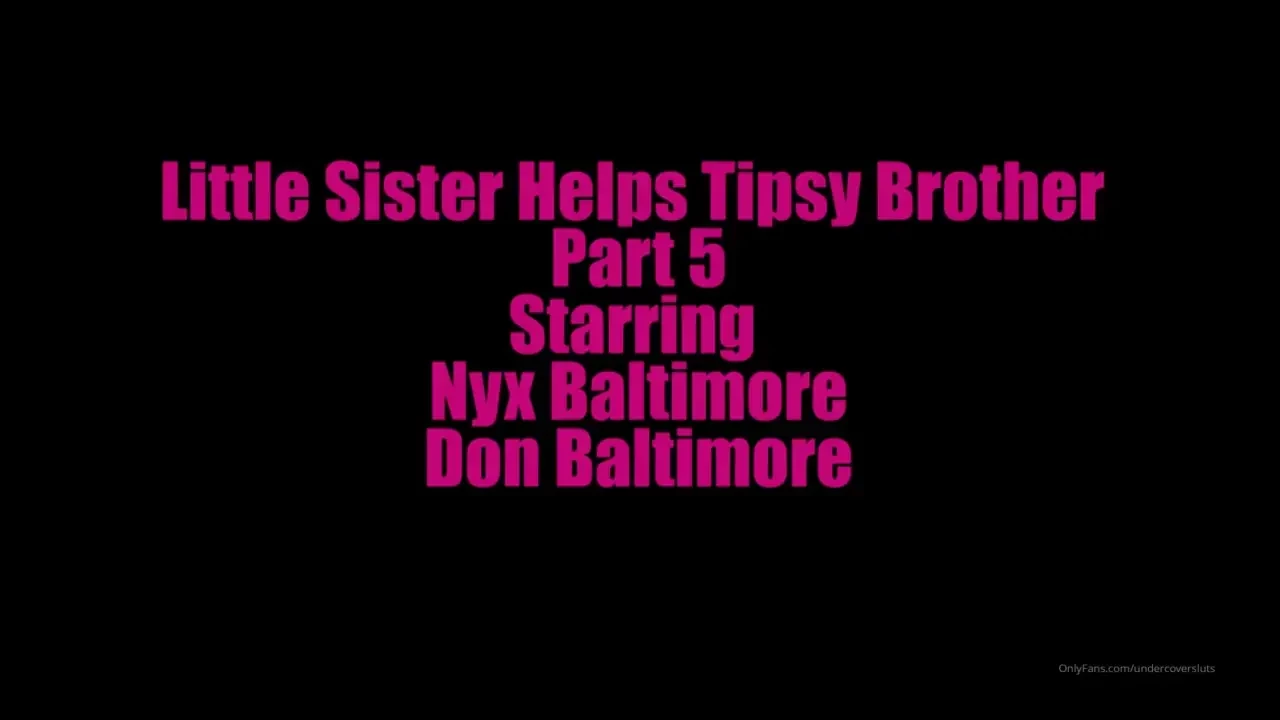 Little sister helps tipsy brother part 5 preview - see dms for full 