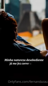 Sempre fui bicho brabo indom vel minha natureza desobediente j me fez