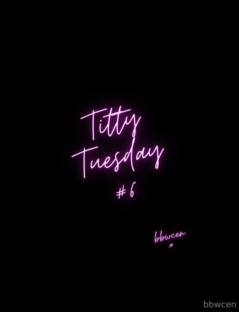 Titty tuesday 6 - no 