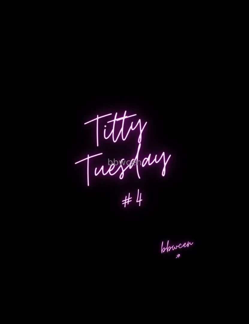 Titty tuesday 4 - 