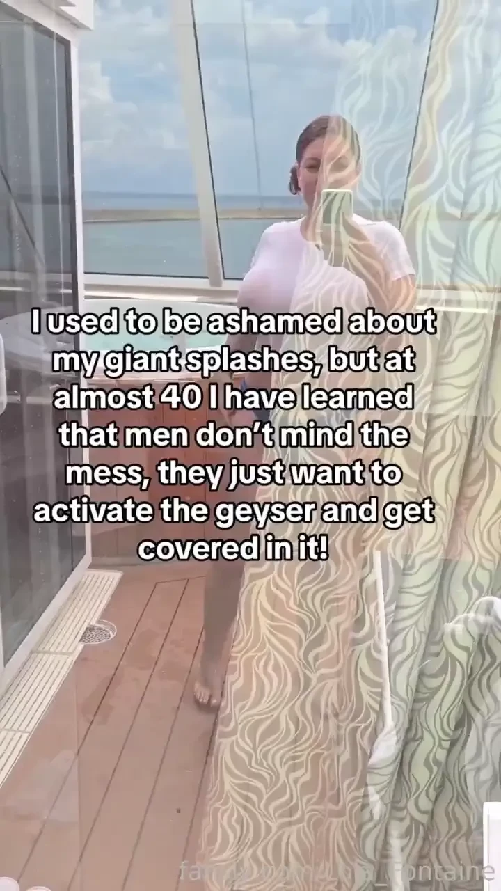Don t you agree would you still date me squirt squirting squirter 