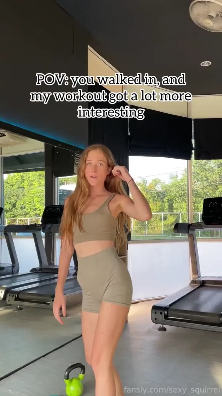 I had my workout planned but then you walked in time to switch it up 