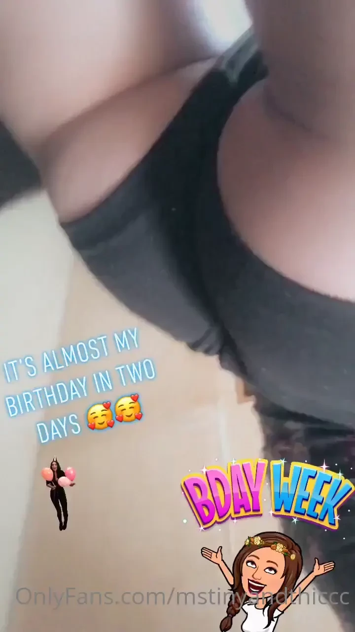 Come help celebrate this ass in 2 days let the spoiling begin 