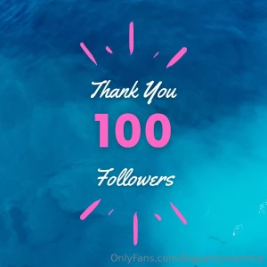 100 fans i m beyond grateful for all the love and support you ve shown