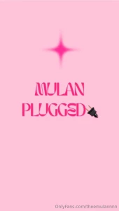 Mulan plugged available for purchase now message me to purchase the