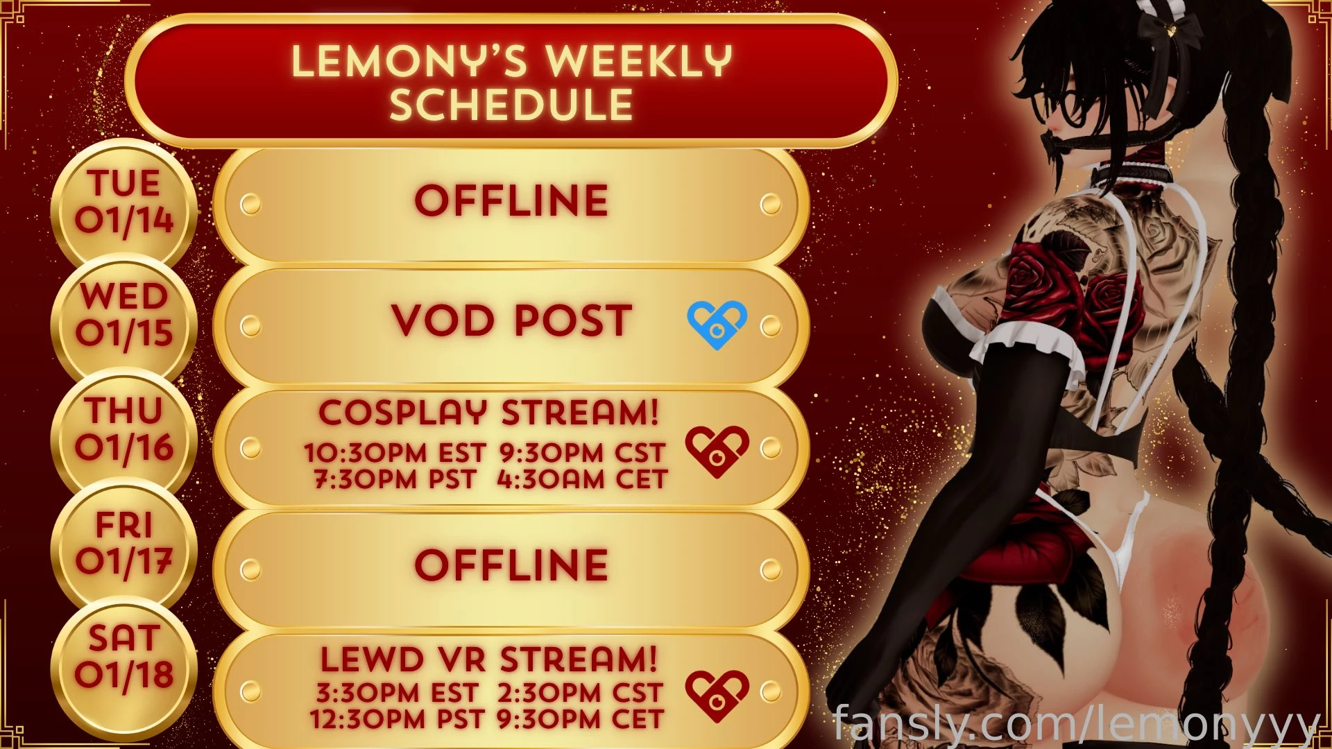 Hi loves this is my schedule for this week hehe i hope to see you 