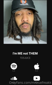 Do me a favor go search my name tdsjuice on any music platform that part 1