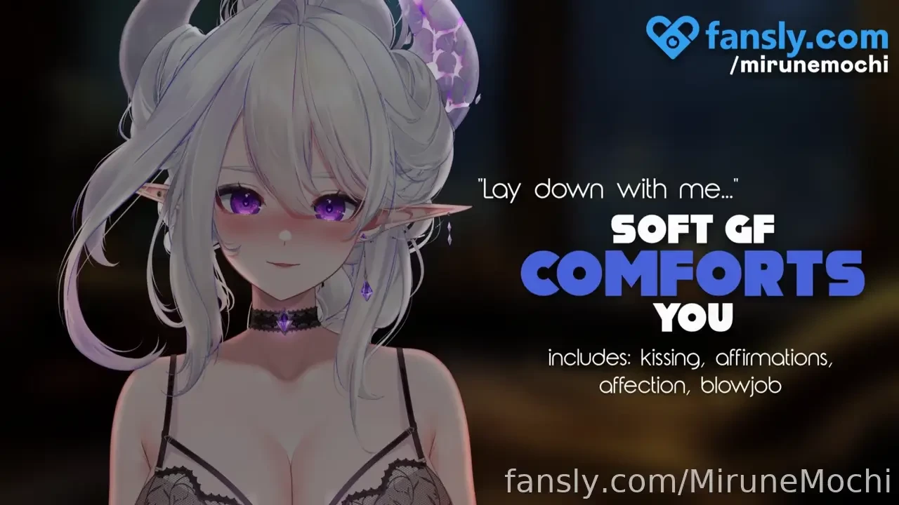 Your girlfriend notices you re feeling down so she use her mouth as a 