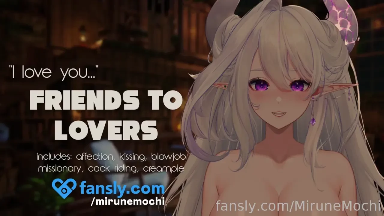 Your best friend that you ve secretly crushed on for years finally part 1 